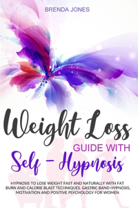 Weight Loss Guide with Self-Hypnosis