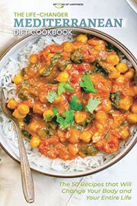 The Life-Changer Mediterranean Diet Cookbook