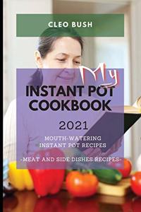 My Instant Pot Cookbook 2021