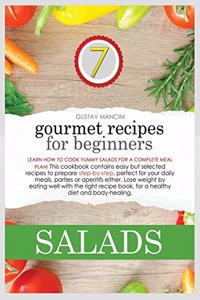 Gourmet Recipes for Beginners Salads