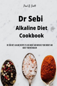 Dr Sebi Alkaline Diet Cookbook