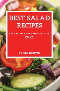 Best Salad Recipes 2021