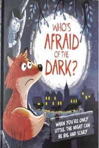Who’S Afraid Of The Dark?