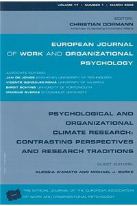 Psychological and Organizational Climate Research: Contrasting Perspectives and Research Traditions