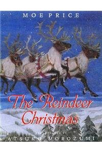 The Reindeer Christmas