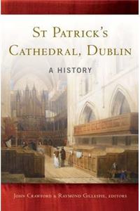 St. Patrick's Cathedral, Dublin