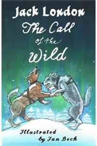 The Call of the Wild and Other Stories