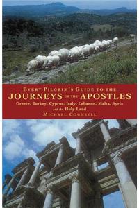 Every Pilgrim's Guide to the Journeys of the Apostles