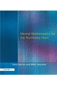 Mental Mathematics for the Numeracy Hour