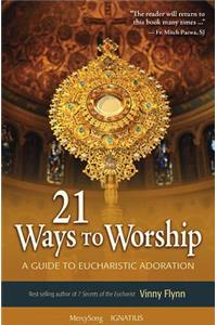 21 Ways to Worship