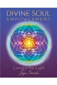 Divine Soul Empowerment