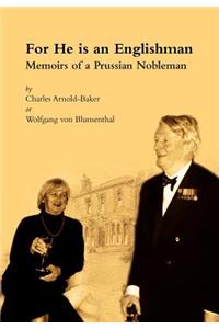 For He is an Englishman