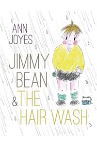 Jimmy Bean and the Hair wash