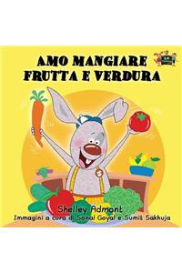 Amo mangiare frutta e verdura