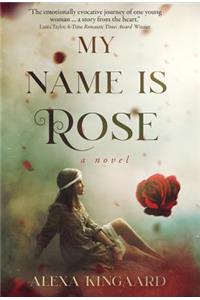 My Name is Rose