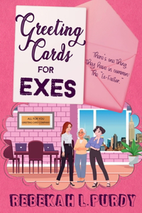Greeting Cards For Exes