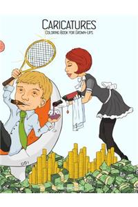 Caricatures Coloring Book for Grown-Ups 1