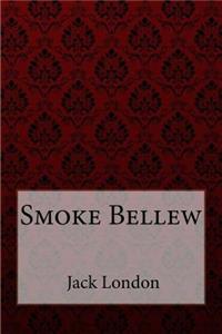 Smoke Bellew Jack London