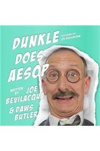 Dunkle Does Aesop Lib/E