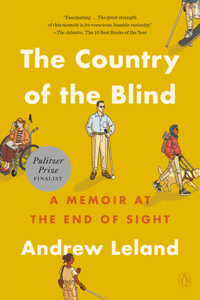 Country of the Blind: A Memoir at the End of Sight