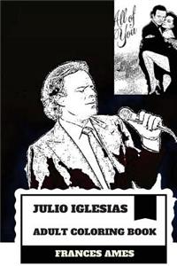 Julio Iglesias Adult Coloring Book