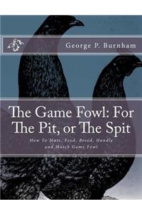 Game Fowl