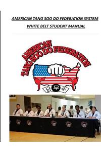 American Tang Soo Do Federation System