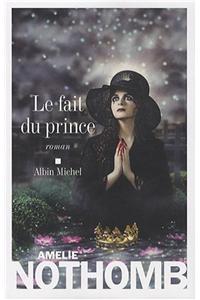 Fait Du Prince (Le)