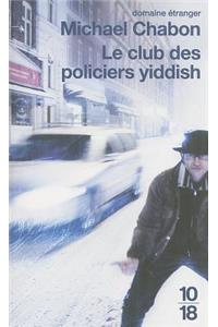 L'Club Des Policiers Yiddish