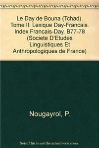 Le Day de Bouna (Tchad). Tome II