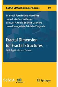 Fractal Dimension for Fractal Structures