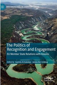 Politics of Recognition and Engagement