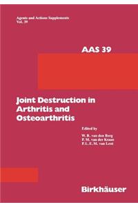 Joint Destruction in Arthritis and Osteoarthritis