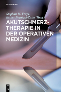 Akutschmerztherapie in Der Operativen Medizin