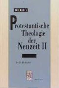 Protestantische Theologie Der Neuzeit: Band 2: Das 20. Jahrhundert