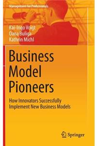 Business Model Pioneers