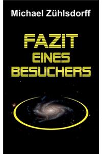Fazit eines Besuchers