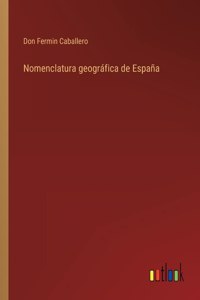 Nomenclatura geográfica de España