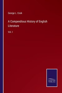 A Compendious History of English Literature