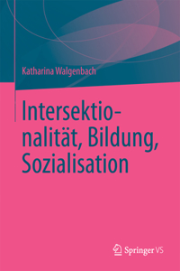 Intersektionalitat, Bildung, Sozialisation