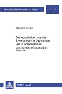 Ausscheiden Aus Dem Erwerbsleben in Deutschland Und in Großbritannien