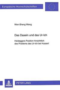 Das Dasein Und Das Ur-Ich