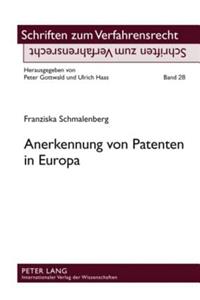 Anerkennung Von Patenten in Europa