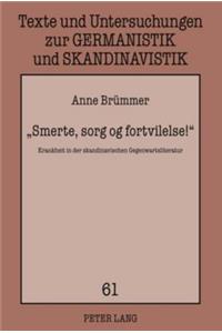 Smerte, Sorg Og Fortvilelse!