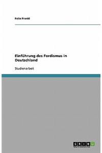 Einführung des Fordismus in Deutschland
