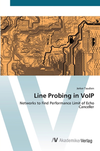 Line Probing in VoIP