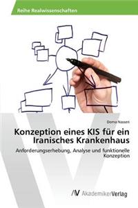 Konzeption eines KIS für ein Iranisches Krankenhaus