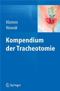 Kompendium Der Tracheotomie