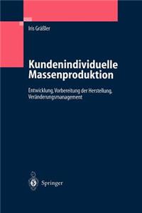 Kundenindividuelle Massenproduktion