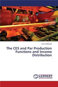 Ces and Par Production Functions and Income Distribution